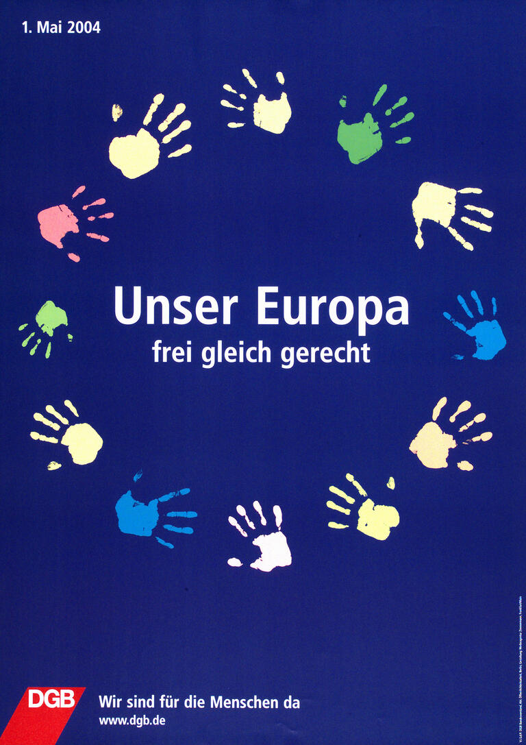 DGB-Plakat zum 1. Mai 2004 und zur Europawahl am 13. Juni 2004