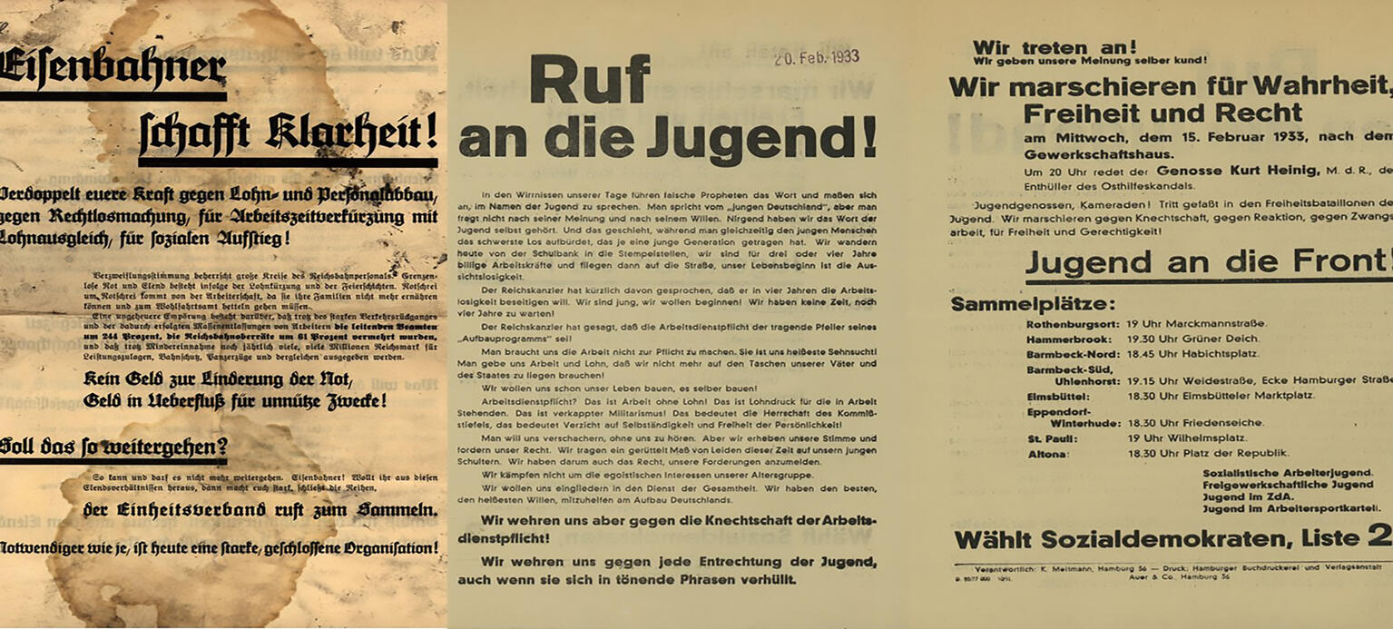 Aufruf des Verbandes der Eisenbahner zum Widerstand gegen die Regierung Hitler-Papen-Hugenberg, Februar 1933 und Sozialistische und gewerkschaftliche Jugendorganisationen gegen die Einführung des Arbeitsdienstes und für die Wahl der SPD bei den Reichstagswahlen vom 5. März 1933